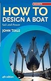 How To Design A Boat Sail And Power Sailmate English Edition