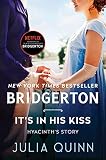 Its In His Kiss With 2nd Epilogue Bridgerton Bridgertons Book 7