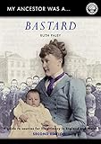 My Ancestor Was A Bastard My Ancestor Series English Edition
