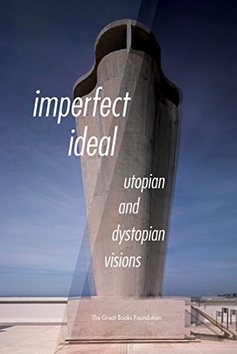 Imperfect Ideal: Utopian and Dystopian Visions book cover