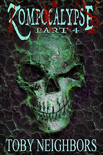 Zompocalypse Part Four cover