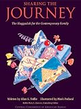 Sharing The Journey The Haggadah For The Contemporary Family