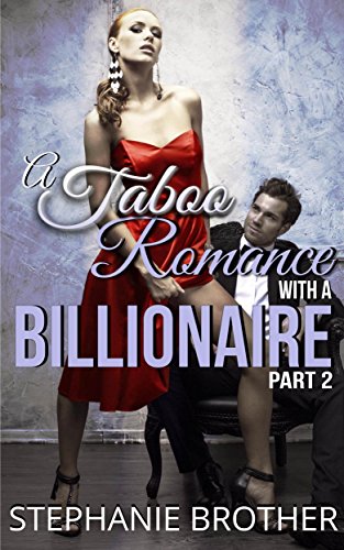 A Taboo Romance with a Billionaire Part 2 book cover