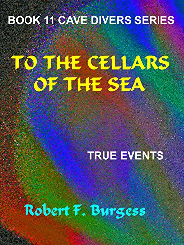 To The Cellars Of The Sea book cover