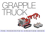 Grapple Truck The Yoshihitos Creation Book English Edition