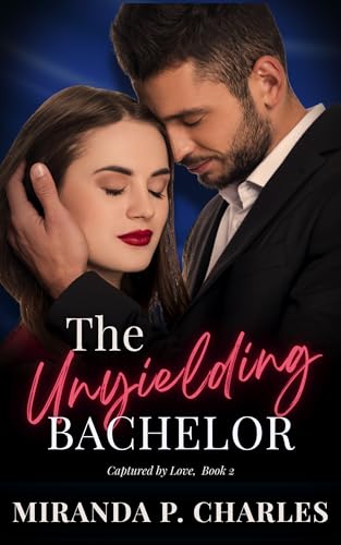 The Unyielding Bachelor book cover