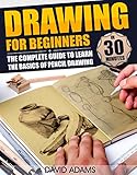 Drawing Drawing For Beginners The Complete Guide To Learn The Basics Of Pencil Drawing In 30 Minutes Pencil Drawing Arts Portraits Figure Drawing Ideas Drawing Tool English Edition