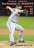 San Francisco Giants A Fans Journal 2010 2012 2014 English Edition
