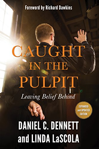 Caught in The Pulpit:Leaving Belief Behind book cover