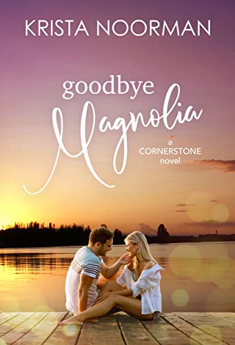 Goodbye, Magnolia book cover