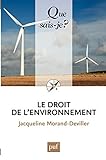 Le Droit De Lenvironnement Que Saisje N 2334