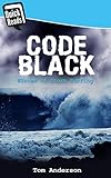 Code Black Winter Of Storm Surfing English Edition