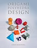 Origami Polyhedra Design English Edition