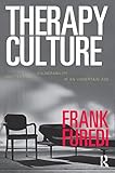 Therapy Culturecultivating Vu Cultivating Vulnerability In An Uncertain Age English Edition
