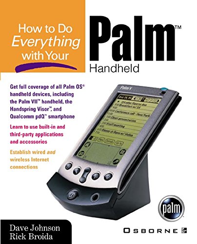 How to Do Everything with Your Palm Powered Device (By: Dave Johnson,Rick Broida) cover