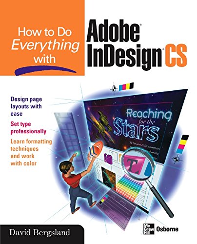How to Do Everything with Adobe InDesign CS (By: David Bergsland) cover