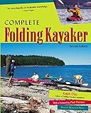 Complete Folding Kayaker Second Edition English Edition