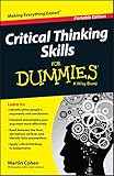 Critical Thinking Skills For Dummies English Edition