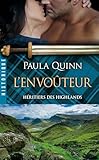 L'envo%C3%BBteur: H%C3%A9ritiers Des Highlands, T3