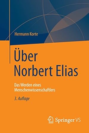 Über den Prozess der Zivilisation Norbert Elias
