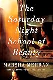 The Saturday Night School Of Beauty