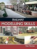 Railway Modelling Skills English Edition