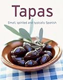 Tapas Our 100 Top Recipes Presented In One Cookbook English Edition