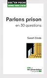 Parlons Prison En 30 Questions Doc En Poche Entrez Dans Lactu T 35