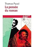 La Pense Du Roman Folio Essais T 597
