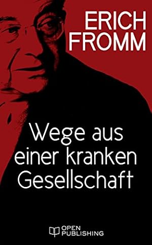 Der Weg der Liebe Erich Fromm