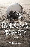 Pandora’s Prophecy