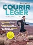 Courir Lger Light Feet Running Le Guide Pour Optimiser Votre Foule Mon Coach Remise En Forme
