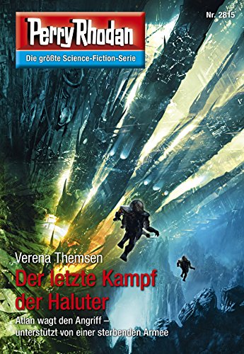 Der letzte Kampf der Haluter: Perry Rhodan-Zyklus "Die Jenzeitigen Lande" book cover