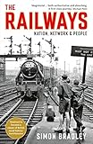 The Railways Nation Network And People English Edition