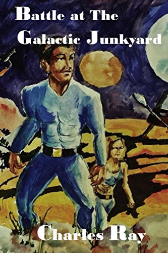Battle of the Galactic Junkyard book cover