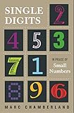 Single Digits In Praise Of Small Numbers English Edition