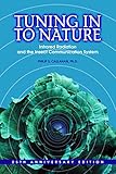 Tuning In To Nature Infrared Radiation And The Insect Communication System English Edition