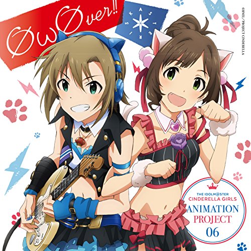 THE IDOLM@STER CINDERELLA GIRLS ANIMATION PROJECT 06 ØωØver!! jacket from amazon