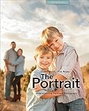 The Portrait Understanding Portrait Photography English Edition