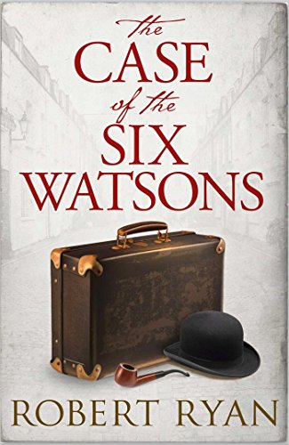 The Case of the Six Watsons book cover