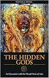 The Hidden Gods: An Encounter with the Occult Sects of Asia