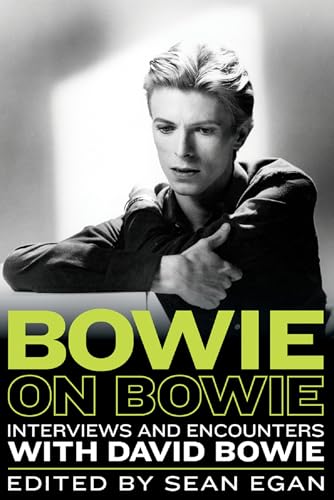 Bowie on Bowie (By: Sean Egan) cover