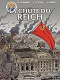 Les Reportages De Lefranc La Chute Du Reich Martin