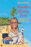 Another Bloody Tour England In The West Indies 1986 English Edition