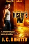 Misery's Way