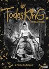 Der Todesking (The Death King)