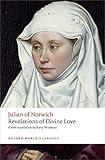 Revelations Of Divine Love Oxford Worlds Classics English Edition