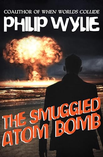 The Smuggled Atom Bomb book cover
