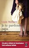 Je Te Pardonne Papa Tmoignage