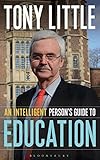 An Intelligent Persons Guide To Education English Edition